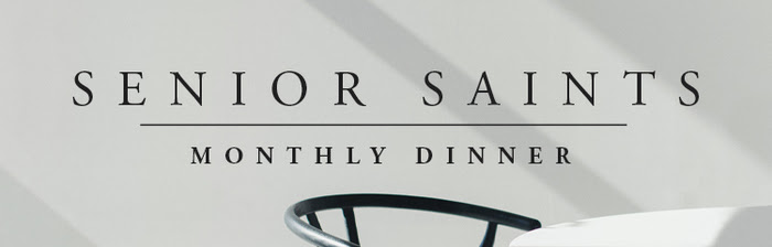 Senior Saints Dinner