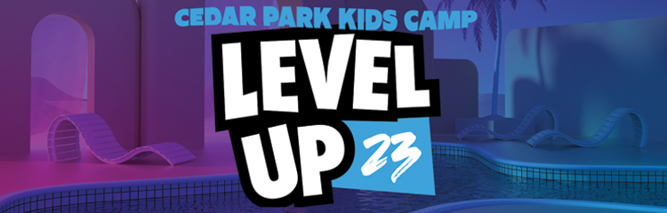 Kids Summer Camp - Level Up 23