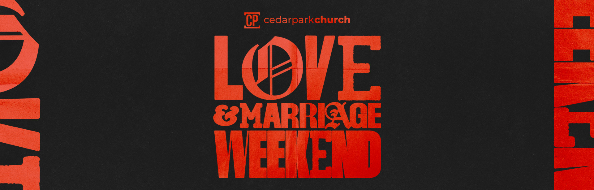 Love & Marriage Weekend 2025