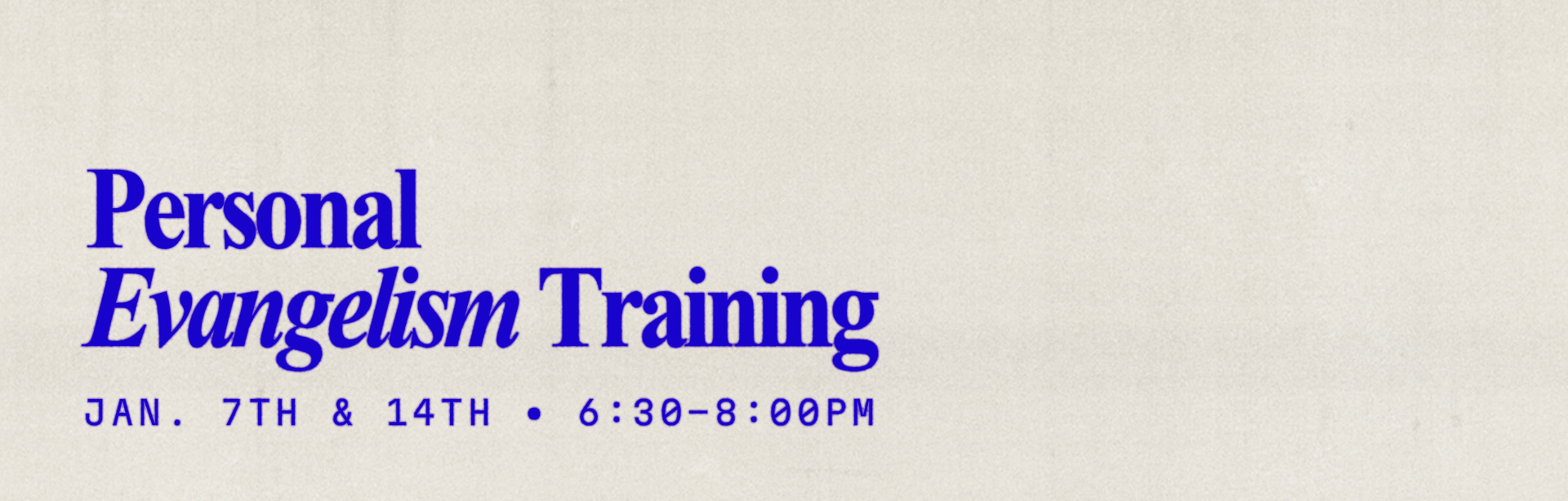 Personal Evangelism Training