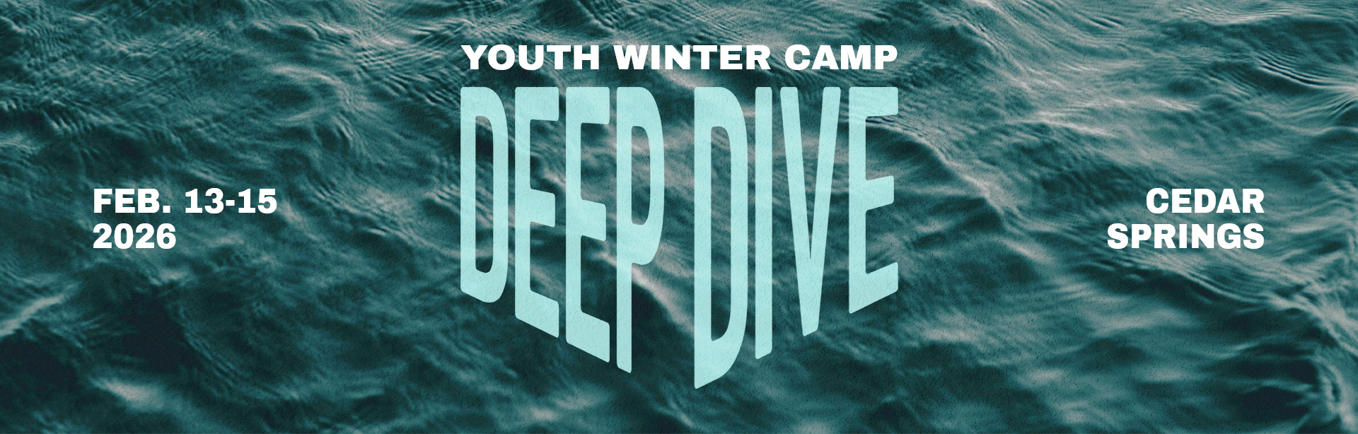 Deep Dive Youth Winter Camp 