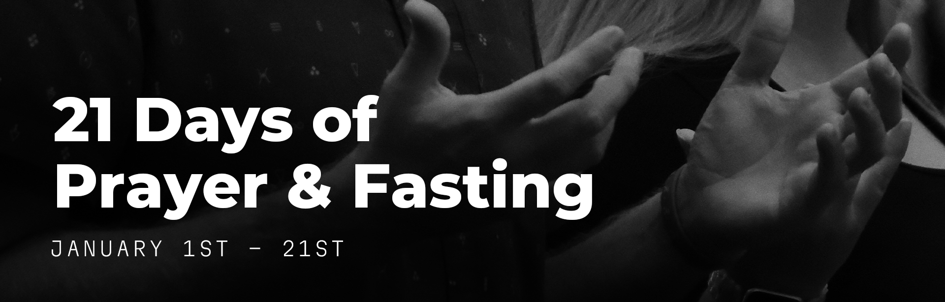 21 Days of Prayer and Fasting