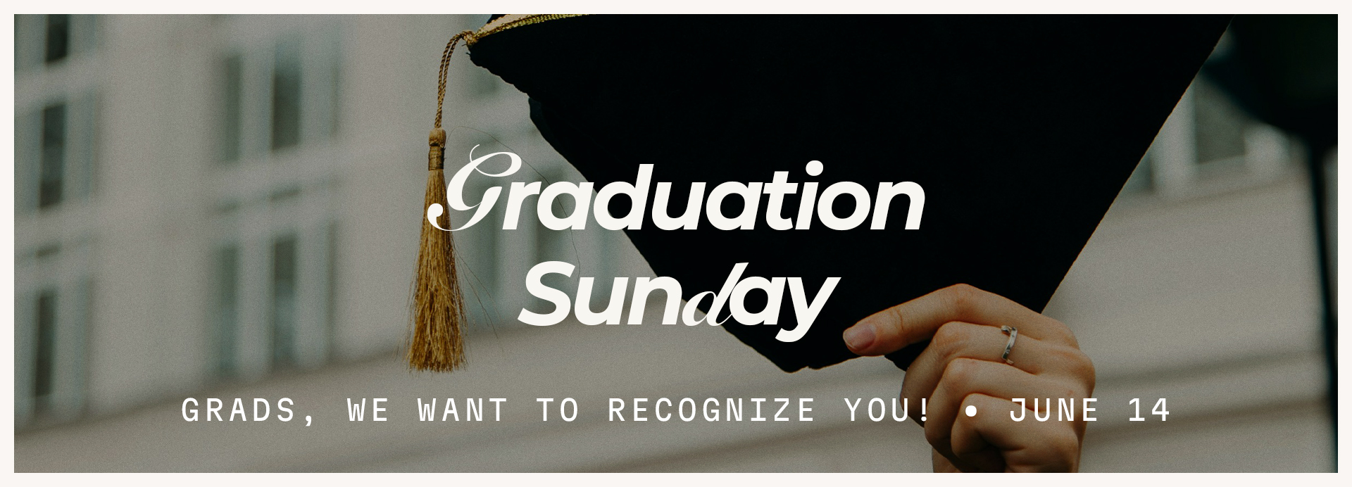 Graduation Sunday
